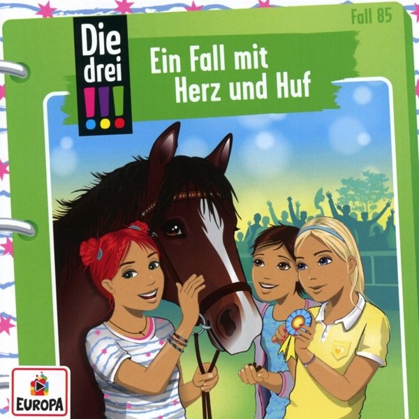 Die drei !!! 85: Ein Fall mit Herz und Huf