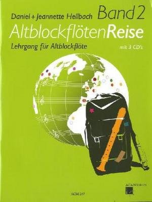 AltblockflötenReise, m. 3 Audio-CDs Bd.2