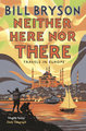 Neither Here, Nor There