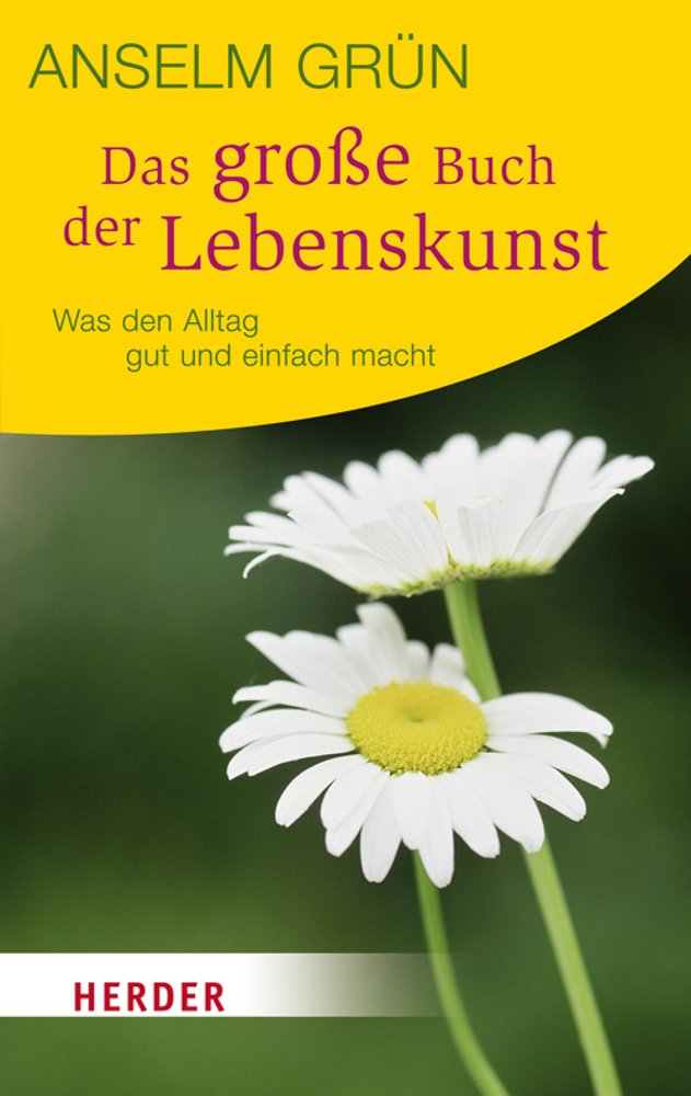 Das Buch der Lebenskunst