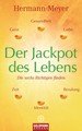 Der Jackpot des Lebens