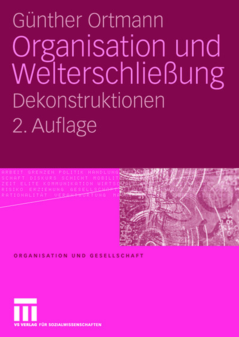 Organisation und Welterschließung