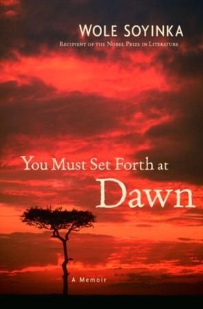 You Must Set Forth at Dawn