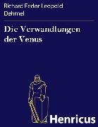 Die Verwandlungen der Venus