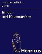 Kinder- und Hausmärchen