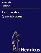 Lachweiler Geschichten