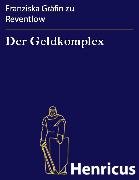 Der Geldkomplex