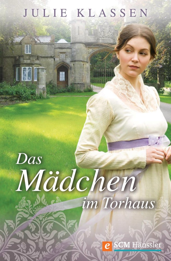 Das Mädchen im Torhaus