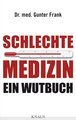 Schlechte Medizin