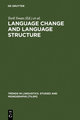 Language Change and Language Structure