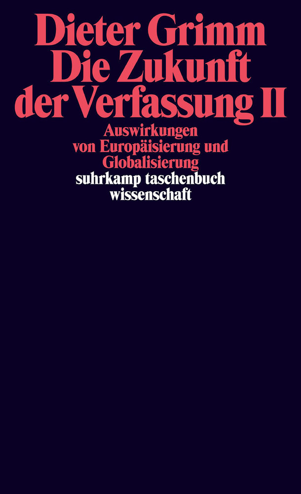 Die Zukunft der Verfassung II