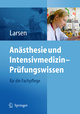 Anästhesie und Intensivmedizin - Prüfungswissen