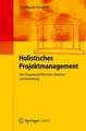 Holistisches Projektmanagement