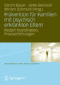 Prävention für Familien mit psychisch kranken Eltern