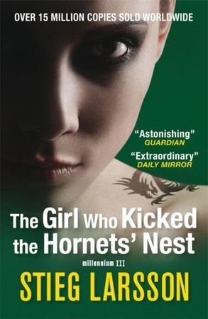 The Girl Who Kicked the Hornets' Nest