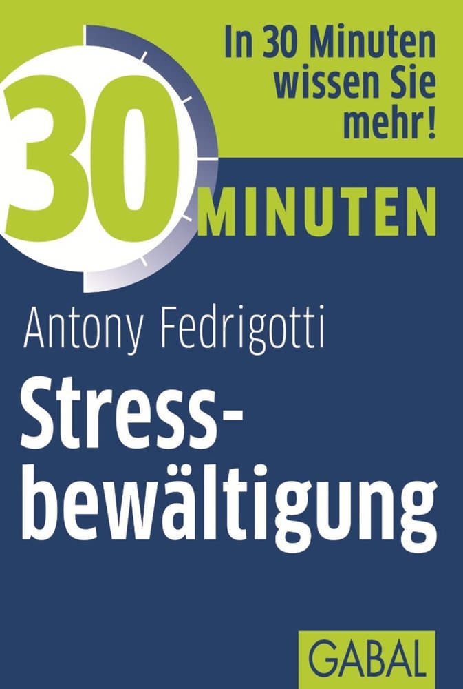 30 Minuten Stressbewältigung