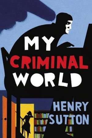 My Criminal World