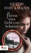 Herrin über Licht und Schatten