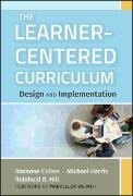 The Learner-Centered Curriculum