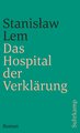 Das Hospital der Verklärung