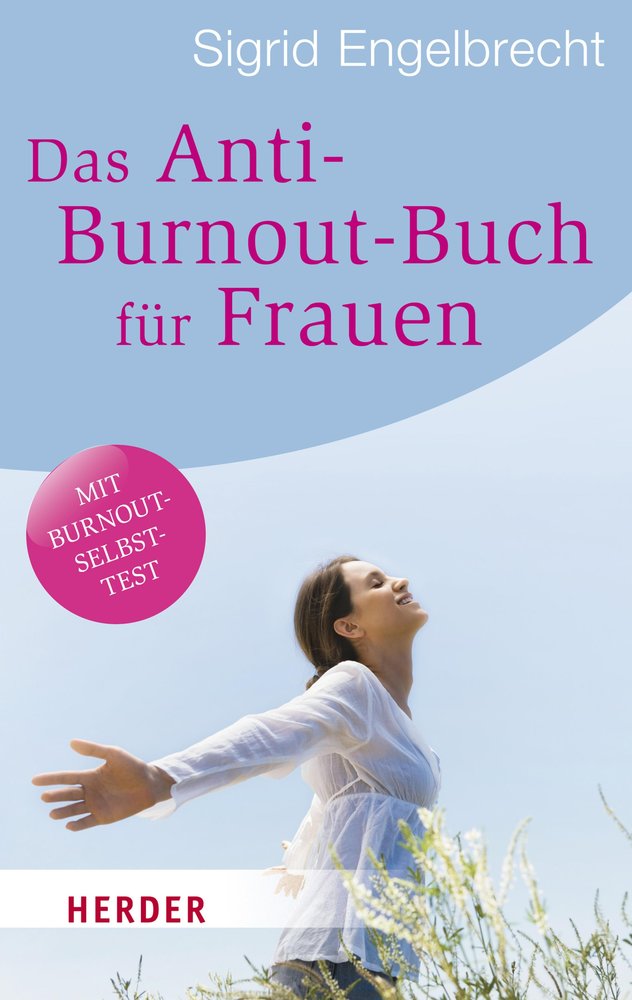 Das Anti-Burnout-Buch für Frauen