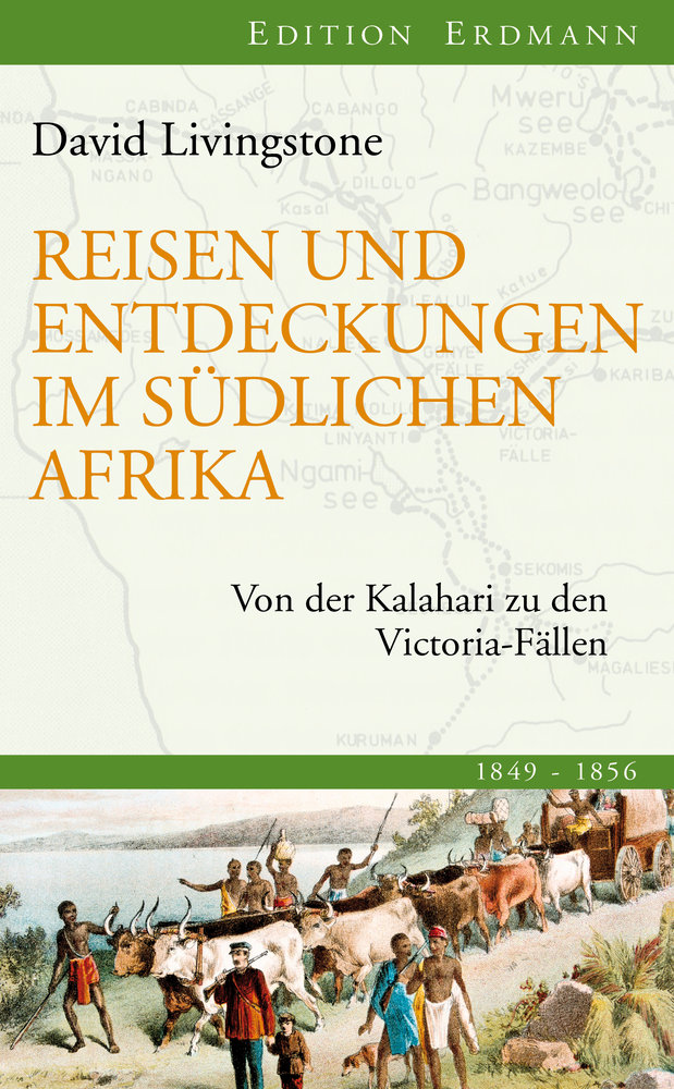 Reisen und Entdeckungen im südlichen Afrika