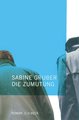 Die Zumutung