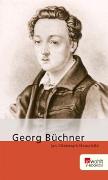 Georg Büchner. Rowohlt E-Book Monographie