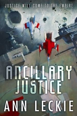 Ancillary Justice