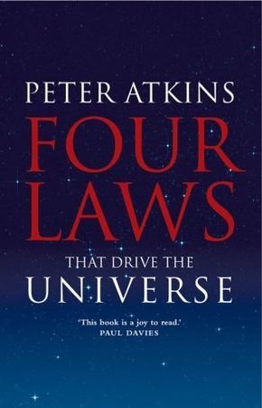 Four Laws That Drive the Universe