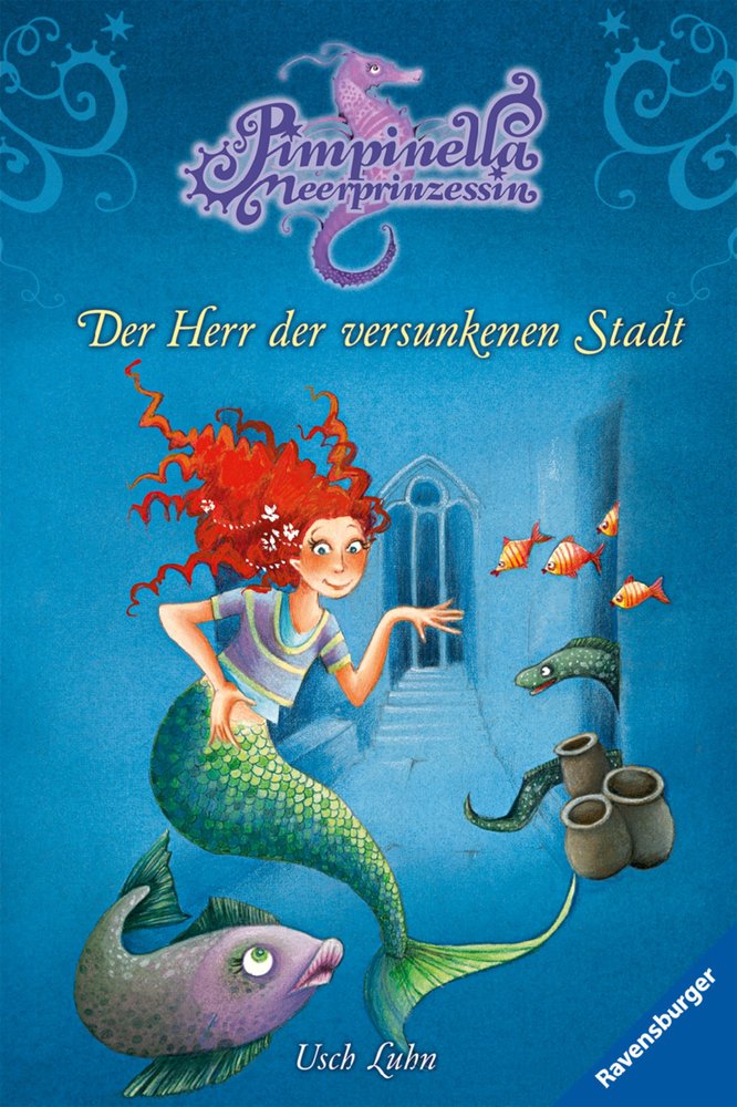 Pimpinella Meerprinzessin 9: Der Herr der versunkenen Stadt