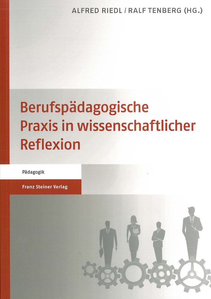 Berufspädagogische Praxis in wissenschaftlicher Reflexion