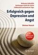 Erfolgreich gegen Depression und Angst