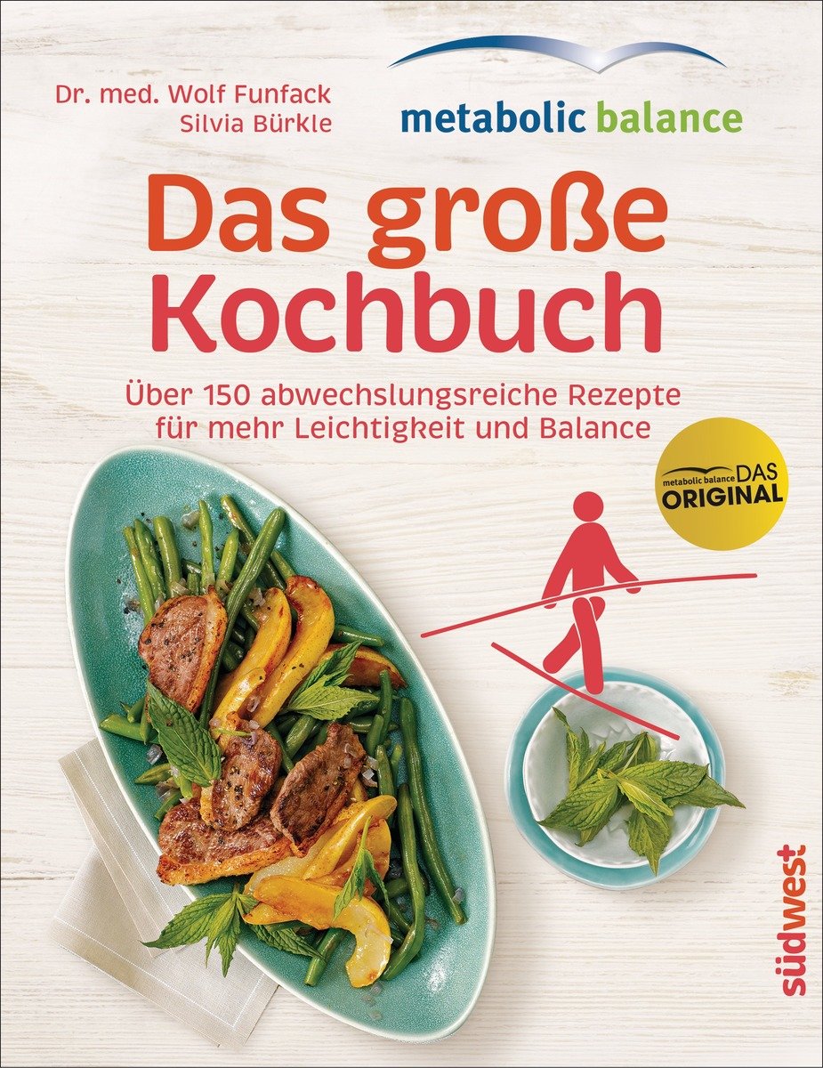 metabolic balance - Das große Kochbuch