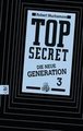 Top Secret. Die neue Generation 03. Die Rivalen