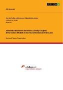 Semantic Mediation between Loosely Coupled Information Models in Service-Oriented Architectures