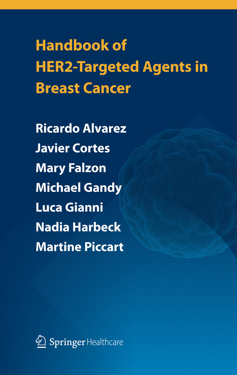 Handbook of HER2-targeted agents in breast cancer