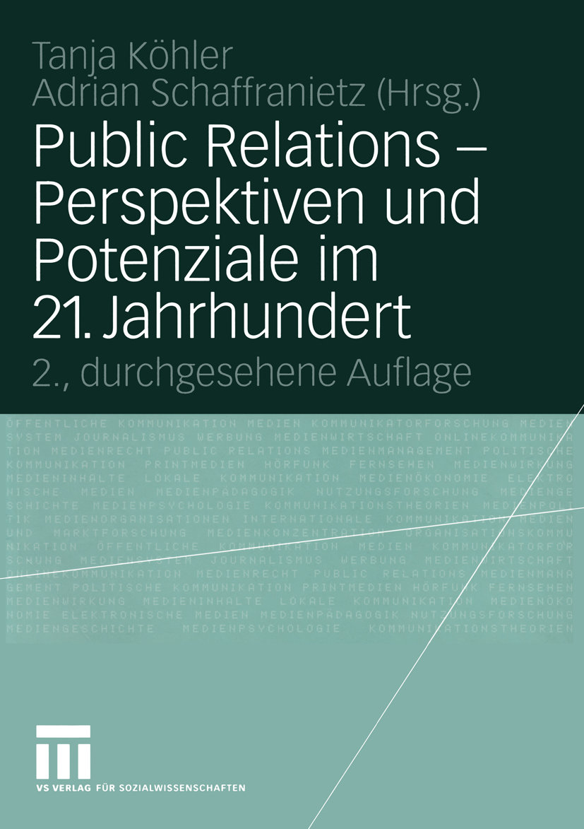 Public Relations - Perspektiven und Potenziale im 21. Jahrhundert