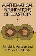 Mathematical Foundations of Elasticity