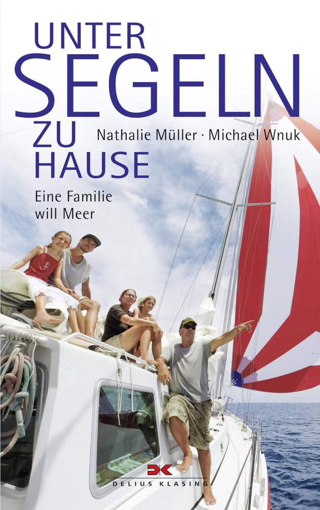 Unter Segeln zu Hause