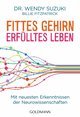 Fittes Gehirn, erfülltes Leben