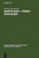 Napoleon - Fürst von Elba