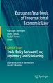 Trade Policy between Law, Diplomacy and Scholarship