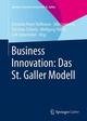 Business Innovation: Das St. Galler Modell