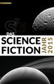 Das Science Fiction Jahr 2015