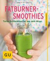 Fatburner-Smoothies