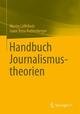 Handbuch Journalismustheorien