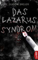 Das Lazarus-Syndrom