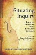 Situating Inquiry