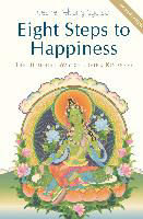 Eight Steps to Happiness: The Buddhist Way of Loving Kindness